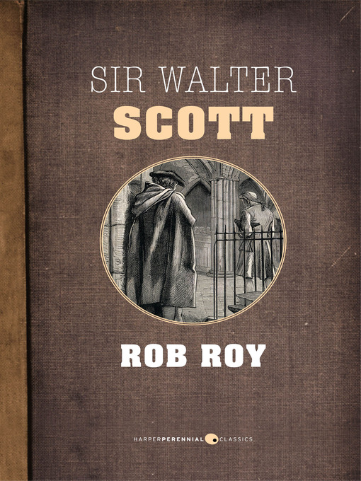 Title details for Rob Roy by Sir Walter Scott - Wait list